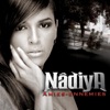 NADIYA - Amies Ennemies +