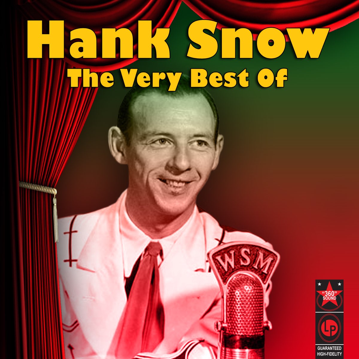‎The Very Best Of Album by Hank Snow Apple Music
