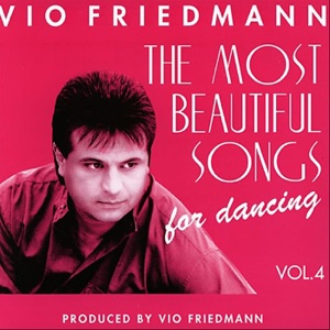 The Most Beautiful Songs for Dancing, Vol. 4