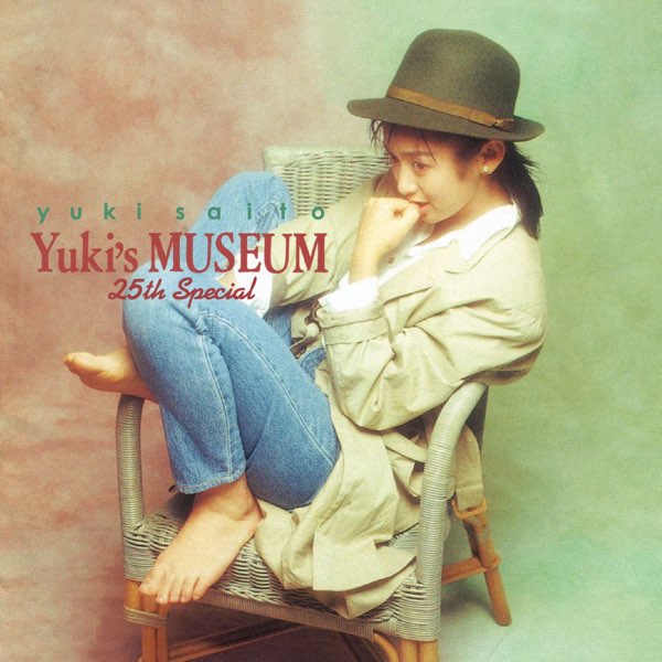 Yuki's MUSEUM 25th Special <リマスター盤> - 斉藤由貴のアルバム