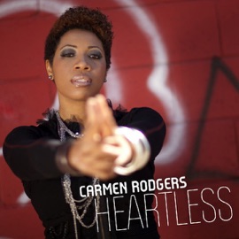 Heartless Carmen Rodgers