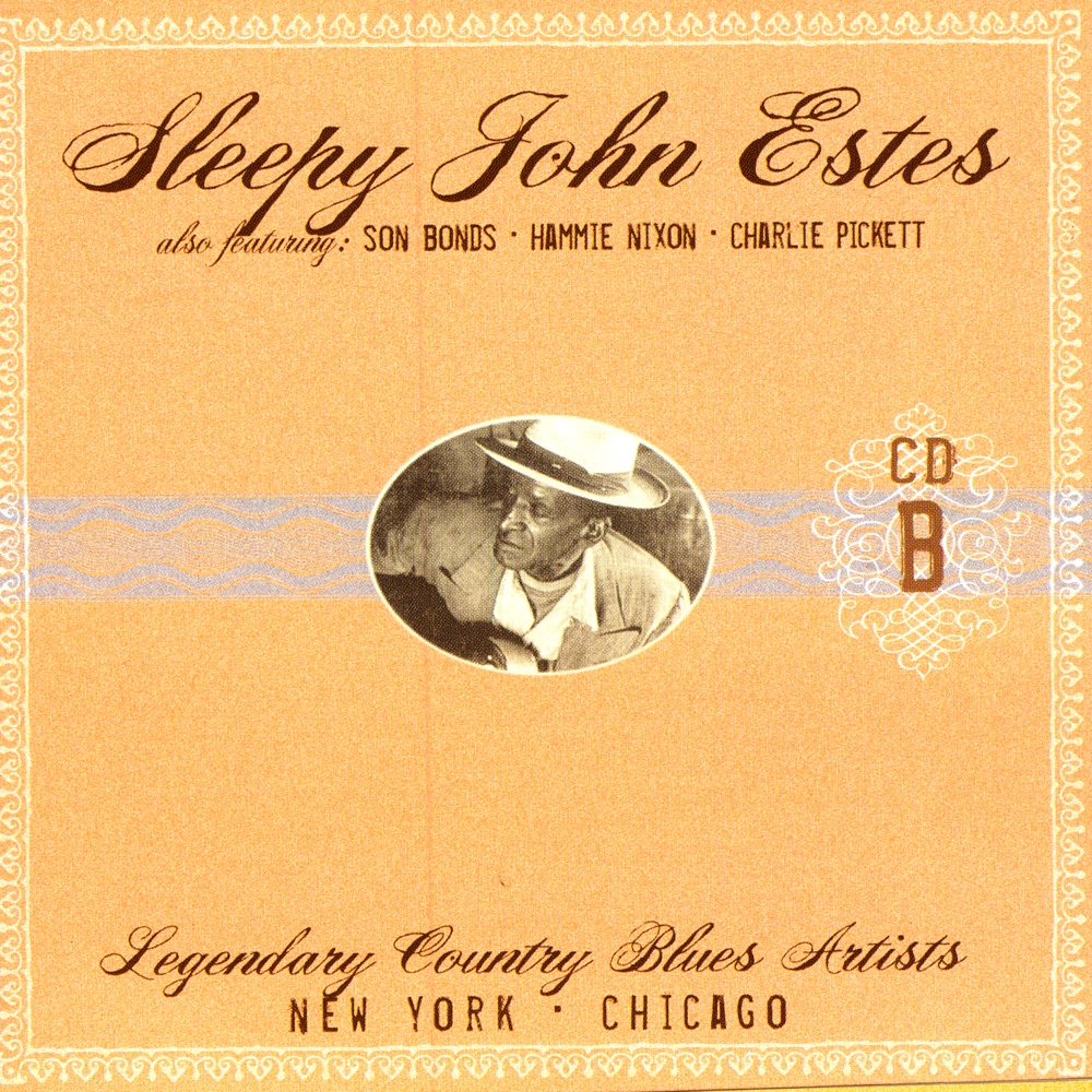 Обложка альбома «Legendary Country Blues Artists - CD B» — Charlie Pickett, Hammie Nixon, Sleepy John Estes & Son Bonds