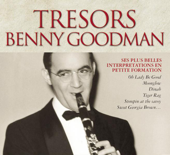 Trésors Benny Goodman (Remastered)