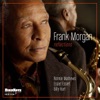 Frank Morgan - Crazy He Calls Me