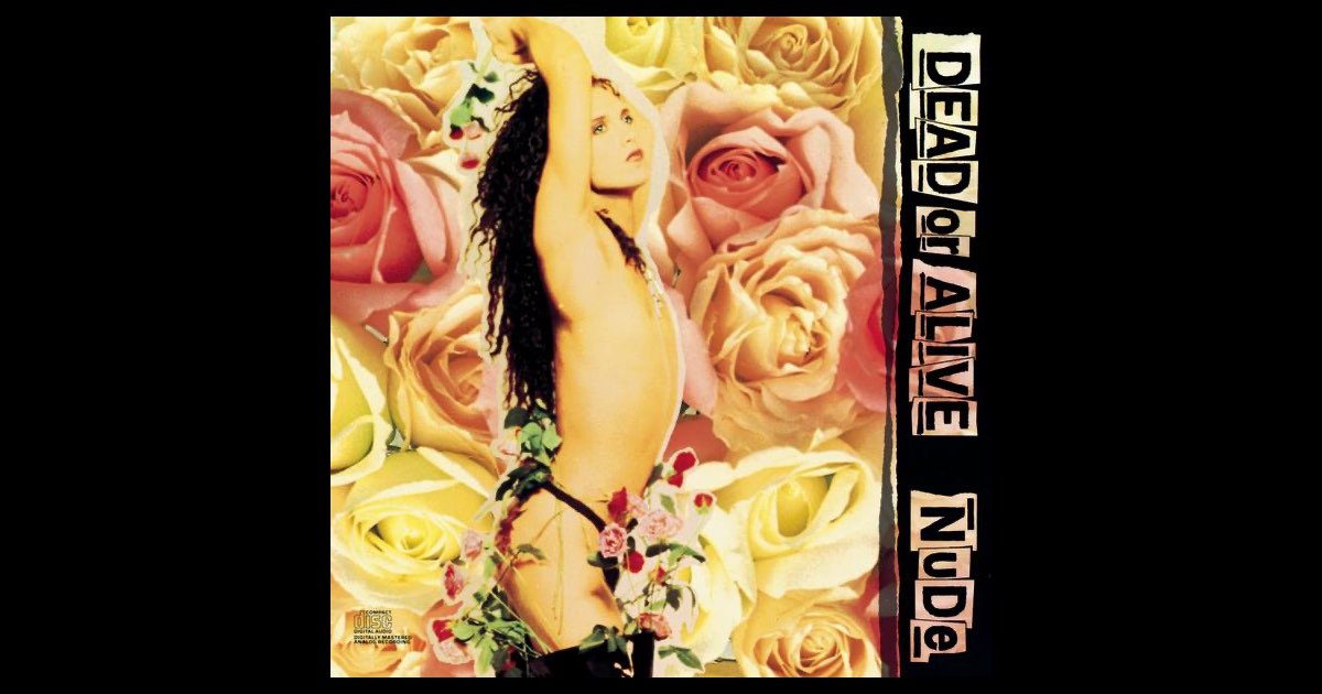 Nude - Album by Dead or Alive - Apple Music