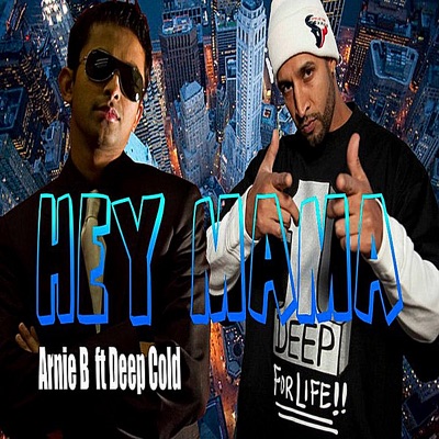 Hey Mama (feat. Deep Cold) - Single