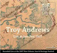 Joey's Wet Dream (Live At Jazz Fest 2007) — Trombone Shorty