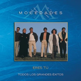 Eres Tú Mocedades