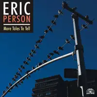 Mr. More or Less — Cary De Nigris, John Esposito, Jim Finn, Dave Holland, Gene Jackson, Calvin "Fuzz" Jones, Eric Person & Michael Rabinowitz