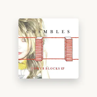 Listen to Chambles, watch music videos, read bio, see tour dates & more!