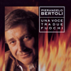 Pierangelo Bertoli - Una Voce Tra Due Fuochi portada