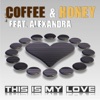 This Is My Love (feat. Alexandra) - Single