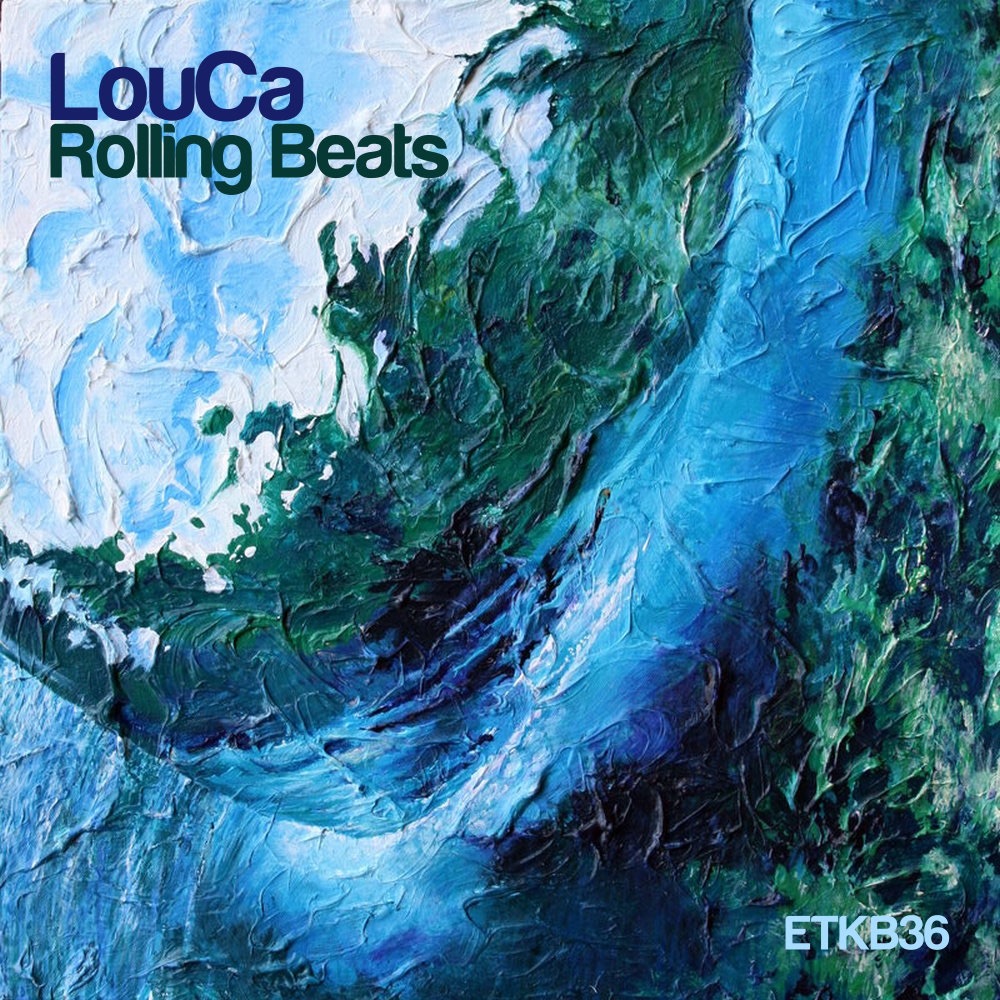 Обложка альбома «Rolling Beats - Single» — Louca