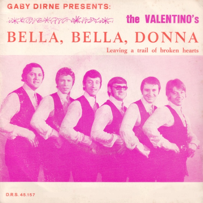Bella, Bella, Donna / Leaving A Trail Of Broken Hearts by The Valentino's album cover