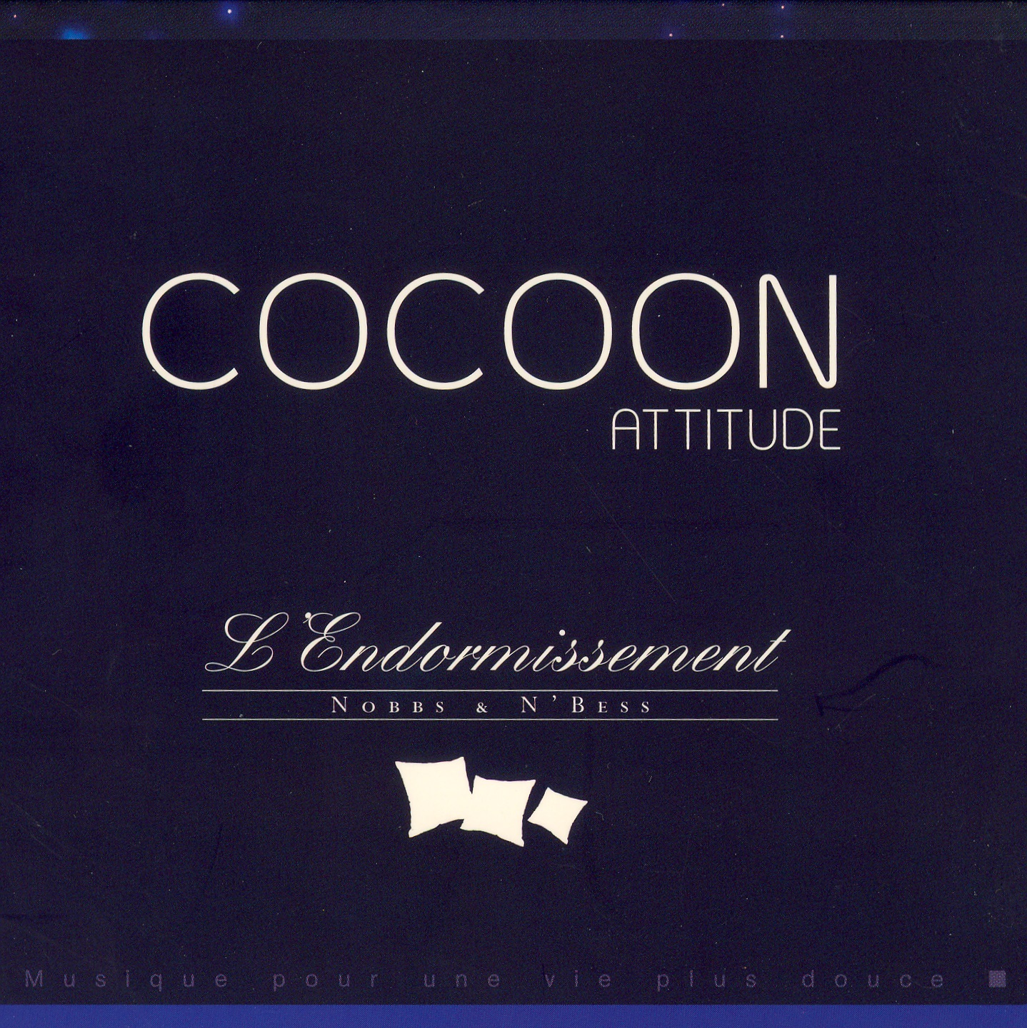 Cocoon Attitude: L'endormissement