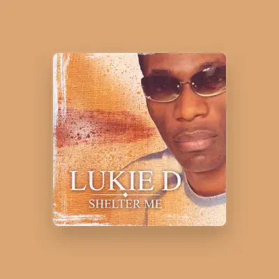 Listen to Lukie D, watch music videos, read bio, see tour dates & more!