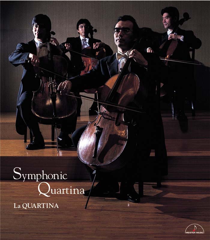 Обложка альбома «Symphonic Quartina - for 4 Cellos» — La Quartina, Ryoichi Fujimori, Shunsuke FUJIMURA, 銅銀久弥, Ayumu Kuwata & Josef Molnar