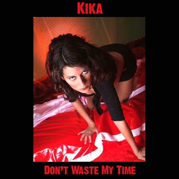 Don't Waste My Time