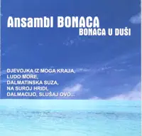 Dalmatinska Suza — Klapa Bonaca