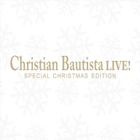 Christian Bautista Live Repackage - EP - Christian Bautista