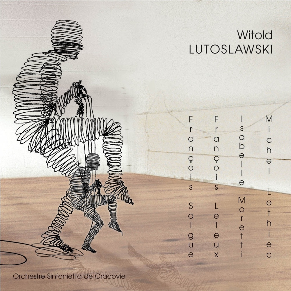 Обложка альбома «Witold Lutoslawski» — Sinfonietta Cracovia, Robert Kabara, Michel Lethiec, François Salque, Isabelle Moretti & François Leleux