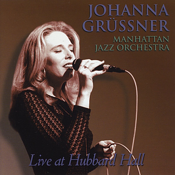 Обложка альбома «Johanna Grüssner: Live At Hubbard Hall» — Johanna Grüssner