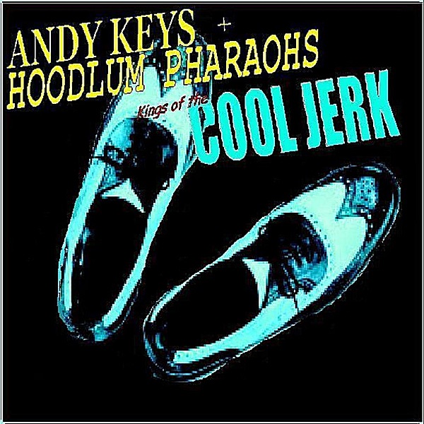 Kings of the Cool Jerk