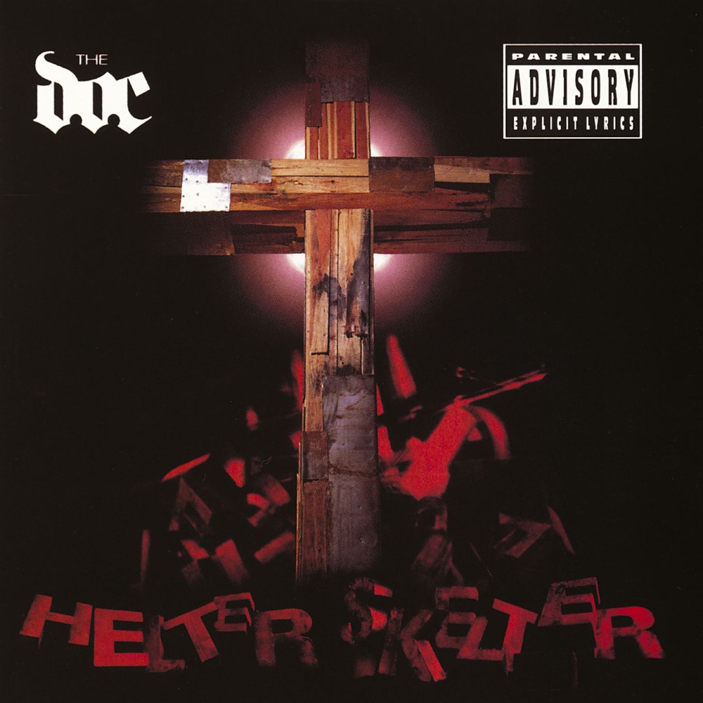 Обложка альбома «Helter Skelter» — The D.O.C.