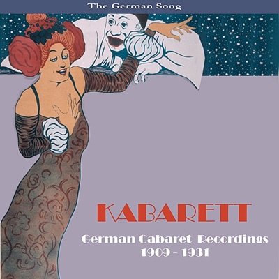 KABARETT / German Cabaret Recordings / 1909 - 1931