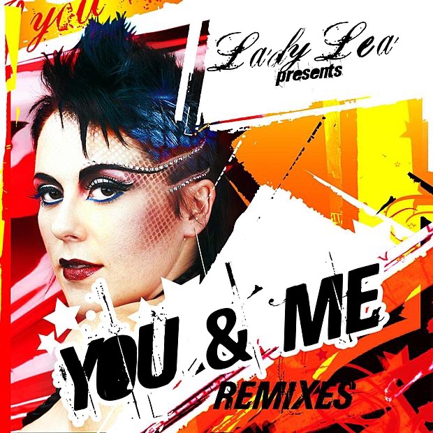 Обложка альбома «You & Me Remixes - EP» — Lady Lea