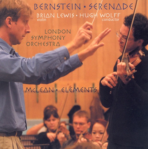 Bernstein: Serenade - Mclean: Elements