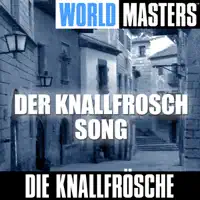 Heut' machen wir Rabatz — Die Knallfrösche