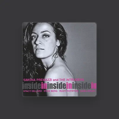 Listen to Simona Premazzi and The Intruders, watch music videos, read bio, see tour dates & more!