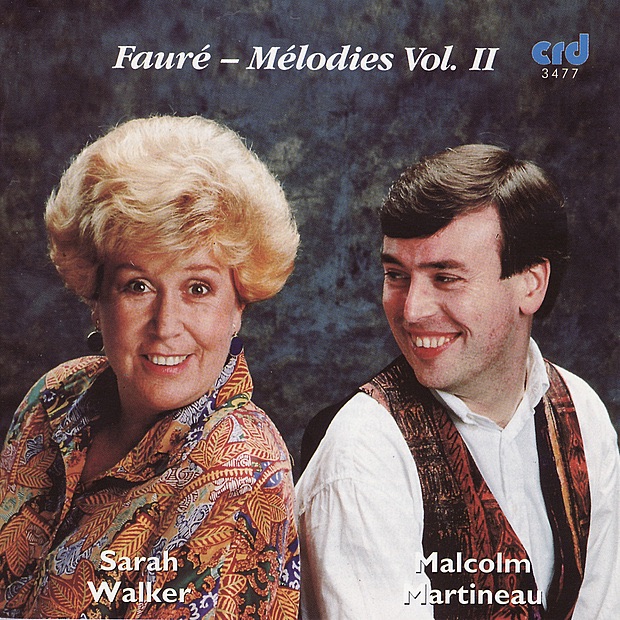 Обложка альбома «Fauré: Mélodies, Vol. 2» — Malcolm Martineau & Sarah Walker