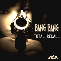Bang Bang - EP - Total Recall