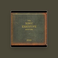 The Sonic Executive Sessions