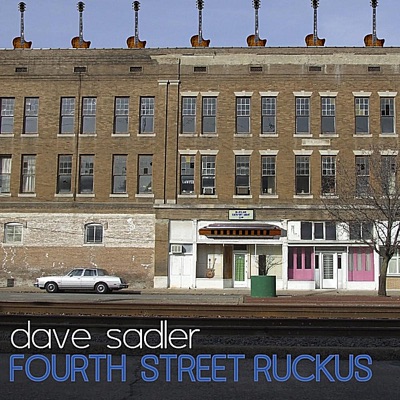 Fourth Street Ruckus (feat. Roly Platt, Dan Cipriano & Jesse Rocha) - Single