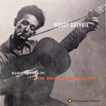 Woody Guthrie - What Are We Waiting On