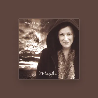 Listen to Pamela Keld, watch music videos, read bio, see tour dates & more!
