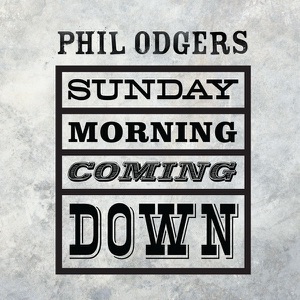 Sunday Morning Coming Down