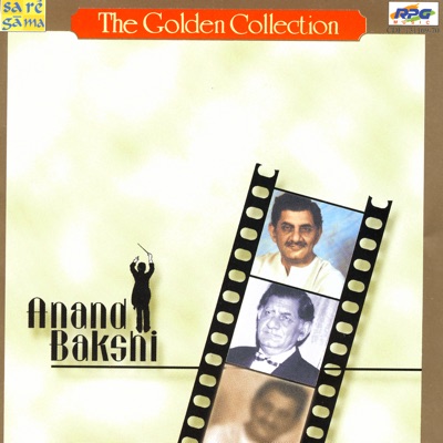 Anand Bakshi - Chithi Aayi Hai