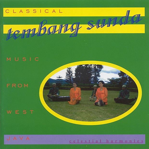Обложка альбома «Tembang Sunda: Classical Music from West Java, Indonesia» — Ida Widawati & Lingkung Seni Malati