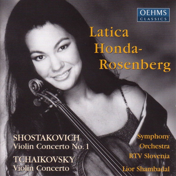 Shostakovich: Violin Concerto No. 1 - Tchaikovsky: Violin Concerto