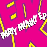 Party Munky - EP - Edu K