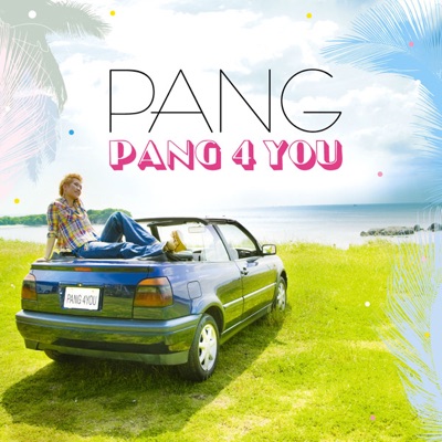 PANG 4 YOU