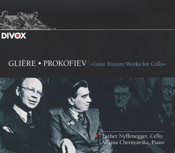 Gliere: 12 Pieces, Op. 51 - Prokofiev: Cello Sonata
