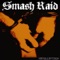 Smashraid - SMASH RAID lyrics