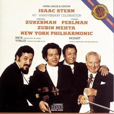 Isaac Stern: 60th Anniversary Celebration - New York Philharmonic