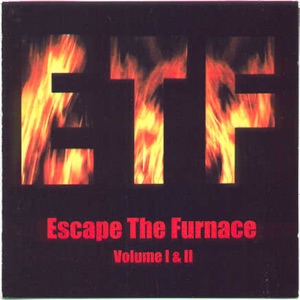 Escape the Furnace - Volume 1&2