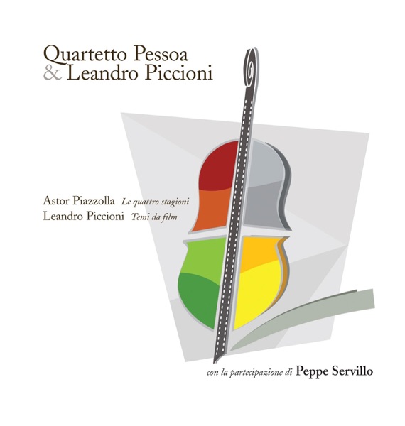 Quartetto Pessoa & Leandro Piccioni (Con la Partecipazione di Peppe Servillo)